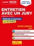 Olivier Bellégo - Entretien avec un jury catégories A, B, et C - Méthode et exposés commentés en 35 fiches.