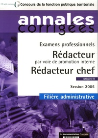 Olivier Bellégo - Rédacteur par voie de promotion interne - Rédacteur chef - Examens professionnels catégorie B Filière administrative session 2006.