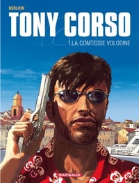 Olivier Berlion - Tony Corso Tome 1 : La comtesse Volodine.