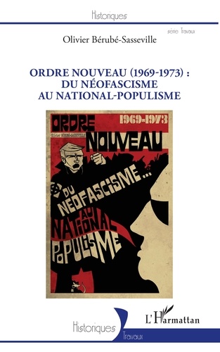 Ordre nouveau (1969-1973) : du néofascisme au national-populisme