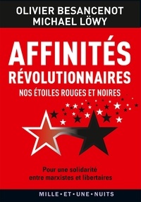 Affinités révolutionnaires - Nos étoiles rouges et noires.