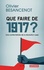 Que faire de 1917 ?. Une contre-histoire de la révolution russe