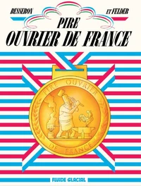 Pire ouvrier de France