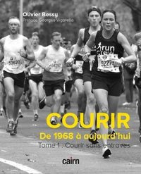Courir : de 1968 à nos jours