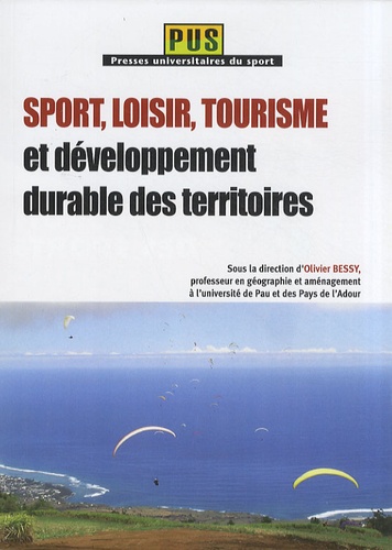 Olivier Bessy - Sport, loisir, tourisme et développement durable des territoires.
