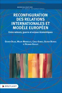 Reconfiguration des relations internationales et modèle européen