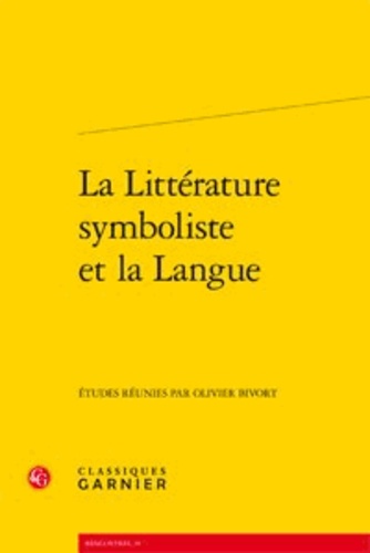 La littérature symboliste et la langue
