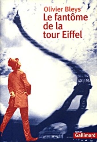 Le Fantome De La Tour Eiffel