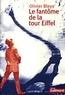 Olivier Bleys - Le Fantome De La Tour Eiffel.