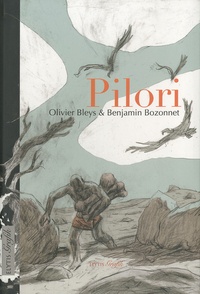 Olivier Bleys - Pilori.