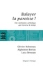 Olivier Bobineau et Alphonse Borras - Balayer la paroisse ? - Une institution catholique qui traverse le temps.