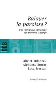 Balayer la paroisse ?