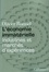 L'économie immatérielle. Industries et marchés d'expériences