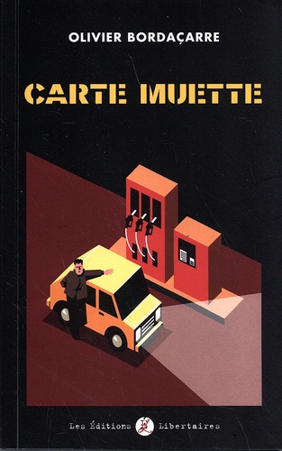 Olivier Bordaçarre - Carte muette.