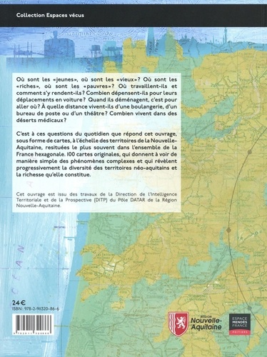 La Nouvelle-Aquitaine en 100 cartes