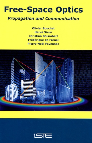 Olivier Bouchet - Free space optics - Propagation and communication.