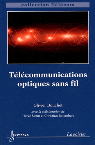 Olivier Bouchet - Télécommunications optiques sans fil.