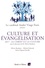 Culture et évangélisation, le Christ et la culture. Conférences de Carême 2017 à Notre-Dame de Paris