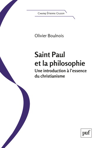 Saint Paul et la philosophie. Une introduction à l'essence du christianisme