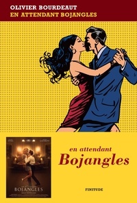 Rechercher et télécharger des ebooks En attendant Bojangles (French Edition)  par Olivier Bourdeaut 9782363390677