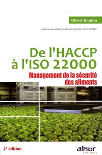 Olivier Boutou - De l'HACCP à l'ISO 22000 - Management de la sécurité des aliments.