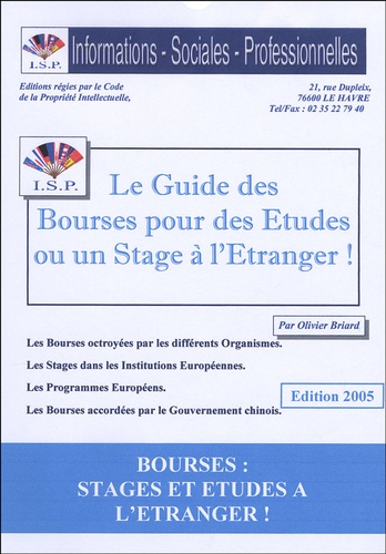 Olivier Briard - Le Guide des bourses pour des études ou un stage à l'étranger !.