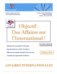 Olivier Briard - Objectif : des affaires sur l'international !.