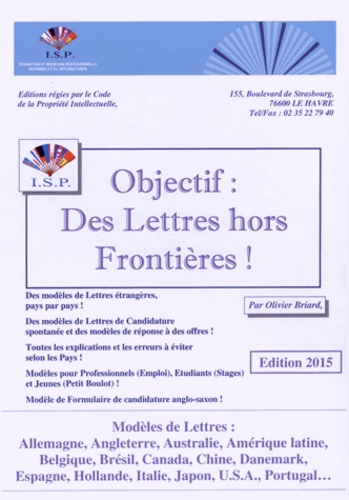 Olivier Briard - Objectif : des lettres hors frontières !.