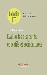 Olivier Brito - Evaluer les dispositifs éducatifs et socioculturels.