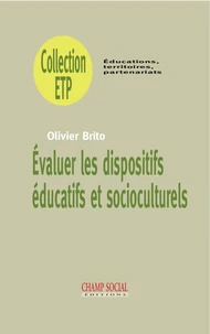 Evaluer les dispositifs éducatifs et socioculturels