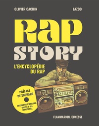 Olivier Cachin et  LaZoo - Rap Story - L'encyclopédie du rap.