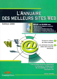 L'Annuaire Des Meilleurs Sites Web. Avec Cd-Rom, Edition 2000