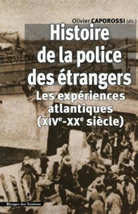 Histoire de la police des étrangers
