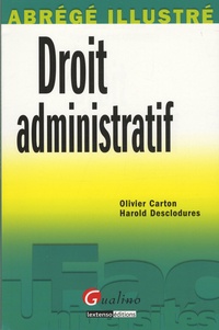 Olivier Carton et Harold Desclodures - Droit administratif.