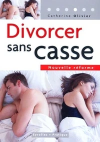 Divorcer sans casse
