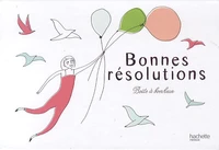 Boîte à bonheur : Bonnes résolutions