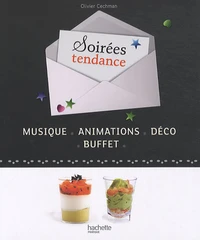 Soirées tendance