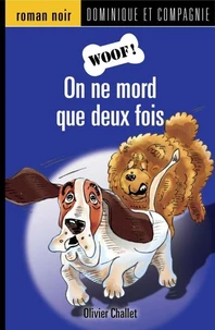 Woof vol 04 on ne mord que deux fois