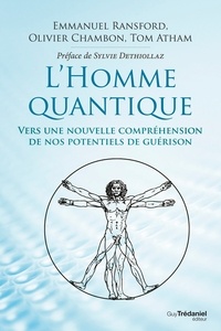 Olivier Chambon et Emmanuel Ransford - L'homme quantique.