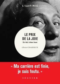 Olivier Charneux - Le prix de la joie - Eté 1963, l'affaire Trenet.