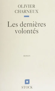 Les dernières volontés
