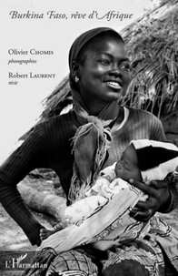 Burkina Faso, Rêve d'Afrique
