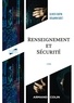 Olivier Chopin et Benjamin Oudet - Renseignement et sécurité - 3e éd..