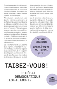 Olivier Christin et Henri-Pierre Mottironi - Taisez-vous ! - Le débat démocratique est-il mort ?.