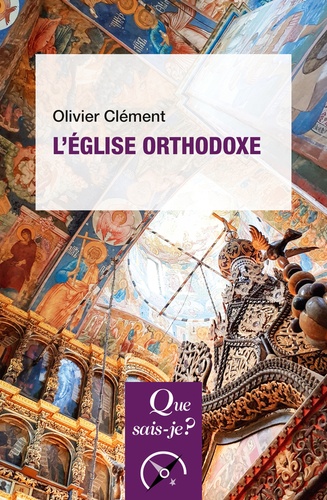 L'Eglise orthodoxe 9e édition
