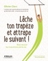 Olivier Clerc - Métamorphose  : Lâche ton trapèze et attrape le suivant ! - Bien réussir les transitions de la vie.