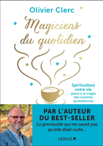 Couverture de Magiciens du quotidien : spiritualisez votre vie grâce à la magie des routines quotidiennes