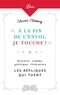 Olivier Clodong - "A la fin de l'envoi, je touche" - Histoire, cinéma, politique, littérature - Les répliques qui tuent.