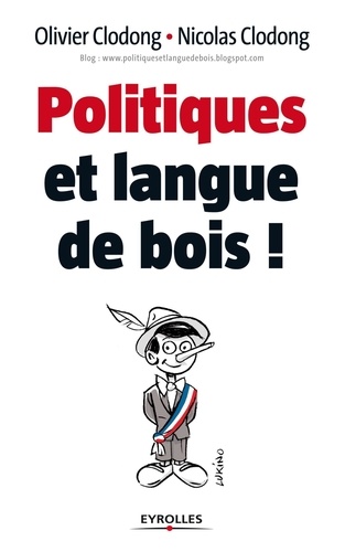 Politiques et langue de bois !