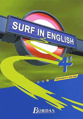 Olivier Colas et Ruth Huart - Surf In English 4eme.
